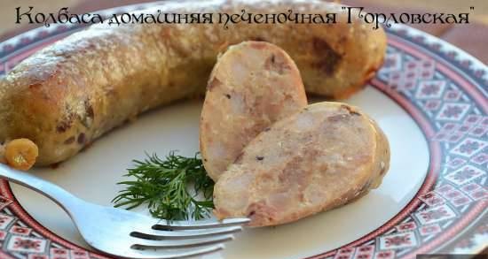 Homemade liver sausage Gorlovskaya